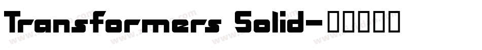 Transformers Solid字体转换